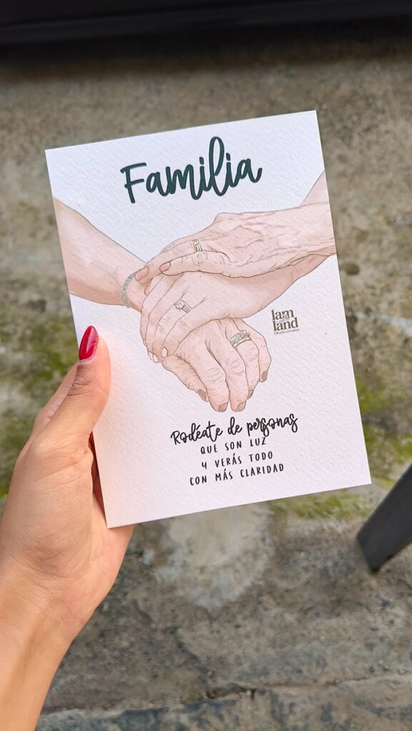 Lámina familia rodéate de personas que son luz y verás todo con más claridad